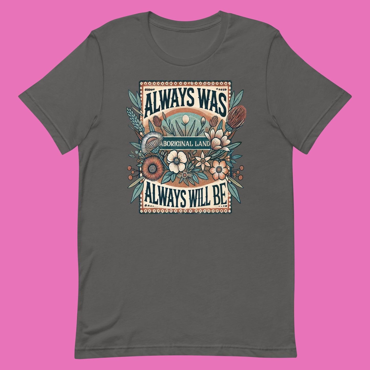 “Always was” adults cotton tee