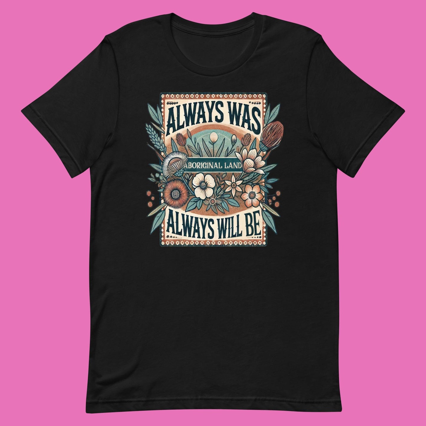 “Always was” adults cotton tee