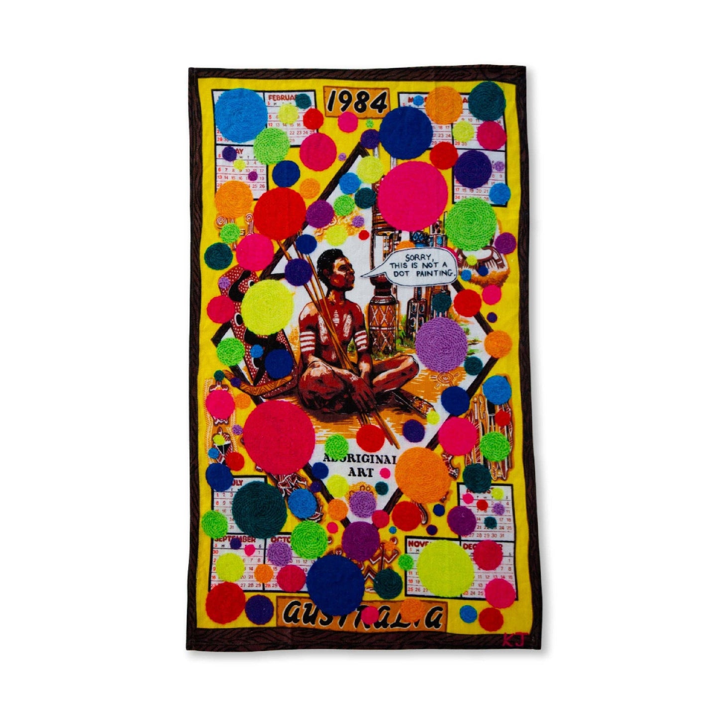 Sorry, This Is Not A Dot Painting Tea Towel x Kait James